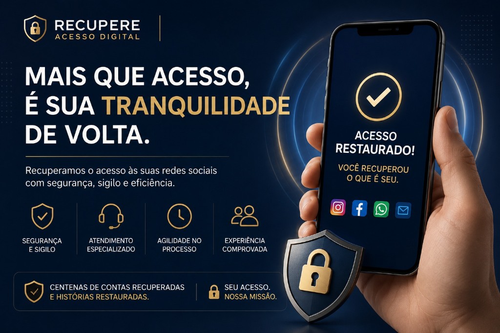 Recupere Acesso Digital: mais que acesso, é sua tranquilidade de volta. Segurança, sigilo e eficiência na recuperação de redes sociais.